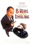 смотреть фильм 8 голов в одной сумке / 8 Heads in a Duffel Bag онлайн бесплатно без регистрации