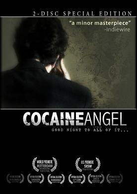    / Cocaine Angel 