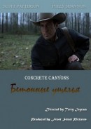 смотреть фильм Бетонные ущелья / Concrete Canyons онлайн бесплатно без регистрации