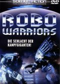    / Robo Warriors 