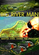     / Big River Man 