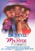       / Dr. Jekyll and Ms. Hyde 