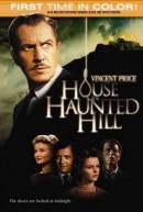     / House on Haunted Hill 