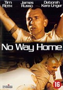    / No Way Home 