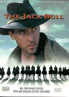 смотреть фильм Джек Булл  / The Jack Bull онлайн бесплатно без регистрации