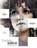 смотреть фильм Фрэнки и Элис / Frankie & Alice онлайн бесплатно без регистрации