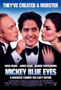 смотреть фильм Голубоглазый Микки / Mickey Blue Eyes онлайн бесплатно без регистрации
