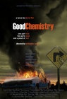 смотреть фильм Хорошая химия / Good Chemistry онлайн бесплатно без регистрации