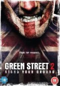 смотреть фильм Хулиганы 2 / Green Street Hooligans 2 онлайн бесплатно без регистрации