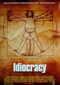 смотреть фильм Идиократия / Idiocracy онлайн бесплатно без регистрации