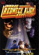 Смотреть фильм Inbred Redneck Alien Abduction