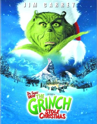      / How the Grinch Stole Christmas 