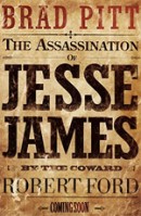 смотреть фильм Как трусливый Роберт Форд убил Джесси Джеймса / The Assassination of Jesse James by the Coward Robert Ford онлайн бесплатно без регистрации