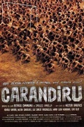 смотреть фильм Карандиру / Carandiru онлайн бесплатно без регистрации