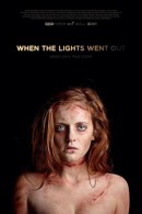 смотреть фильм Когда гаснет свет / When the Lights Went Out онлайн бесплатно без регистрации