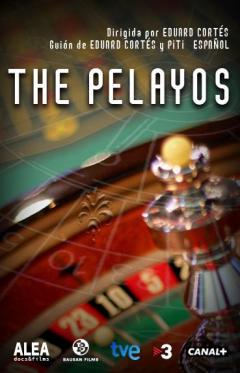 смотреть фильм Короли рулетки  / The Pelayos онлайн бесплатно без регистрации