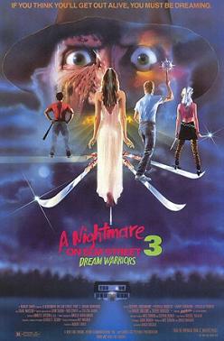      - 3:   / Nightmare On Elm Street 3: Dream Warriors, A 