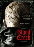 смотреть фильм Кровавый ручей / Blood Creek онлайн бесплатно без регистрации