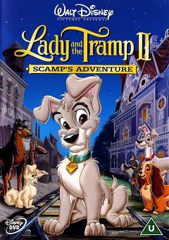 смотреть фильм Леди и бродяга 2: Приключения Шалуна  / Lady and the Tramp II: Scamp