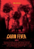 смотреть фильм Лихорадка / Cabin Fever онлайн бесплатно без регистрации