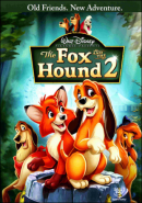      2 / The Fox and the Hound 2 