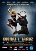 смотреть фильм Люби и танцуй / Kochaj i tancz онлайн бесплатно без регистрации