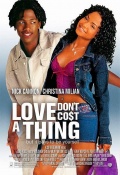 смотреть фильм Любовь не стоит ничего / Love Don't Cost a Thing онлайн бесплатно без регистрации