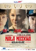 смотреть фильм Малая Москва  / Mala Moskwa онлайн бесплатно без регистрации