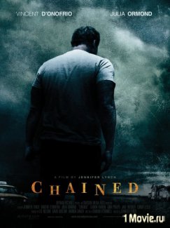 смотреть фильм На цепи  / Chained онлайн бесплатно без регистрации