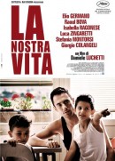 смотреть фильм Наша жизнь / La nostra vita онлайн бесплатно без регистрации