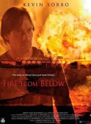 смотреть фильм Огонь из преисподней  / Fire from Below онлайн бесплатно без регистрации