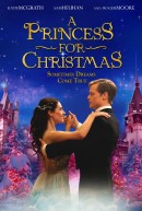 Смотреть фильм Принцесса на Рождество / A Princess for Christmas