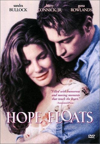     / Hope Floats 