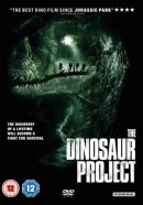 Смотреть фильм Проект Динозавр / The Dinosaur Project