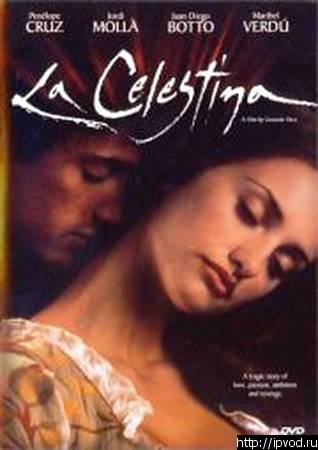 смотреть фильм Селестина  / La Celestina онлайн бесплатно без регистрации