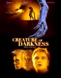 смотреть фильм Слуга тьмы / Creature of Darkness онлайн бесплатно без регистрации