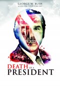  Смерть президента / Death of a President 