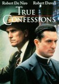 смотреть фильм Тайны исповеди / True Confessions онлайн бесплатно без регистрации