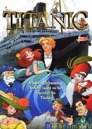 смотреть фильм Титаник / Титаник - Легенда продолжается / Titanic: La leggenda continua... / Titanic: the Legend Goes On онлайн бесплатно без регистрации