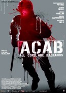 смотреть фильм Все копы - ублюдки / A.C.A.B.: All Cops Are Bastards онлайн бесплатно без регистрации