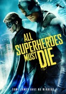 смотреть фильм Все супергерои должны погибнуть / Vs онлайн бесплатно без регистрации