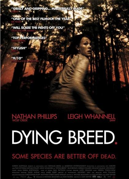 смотреть фильм Вымирающая порода  / Dying Breed онлайн бесплатно без регистрации