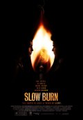 смотреть фильм Ярость / Slow Burn онлайн бесплатно без регистрации